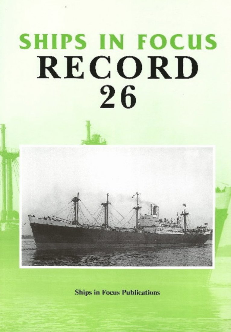 Ships in Focus Publications - Ships in Focus Record 26, Häftad