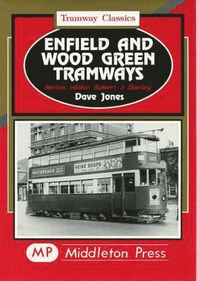 Enfield and Wood Green Tramways 1
