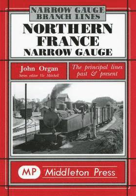 Northern France Narrow Gauge 1