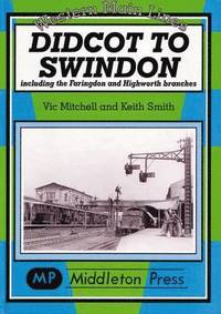 bokomslag Didcot to Swindon