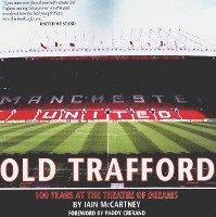 bokomslag Old Trafford