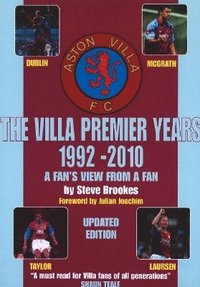 bokomslag Villa Premier Years 1992-2010