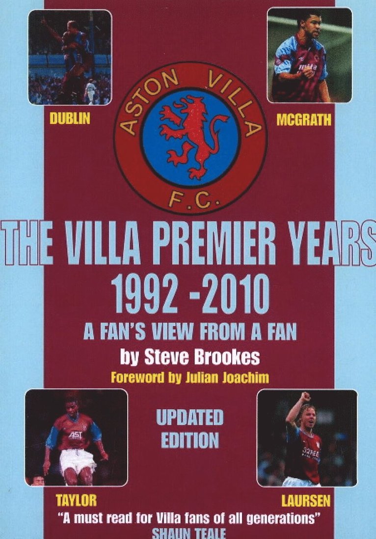 Steve Brookes - Villa Premier Years 1992-2010, Häftad