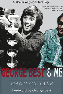 bokomslag George Best & Me