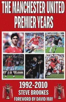 bokomslag Manchester United Premier Years