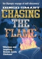 Chasing the Flame 1