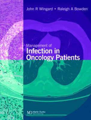 Management of Infection in Oncology Patients 1