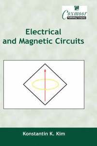 bokomslag Electrical and Magnetic Circuits