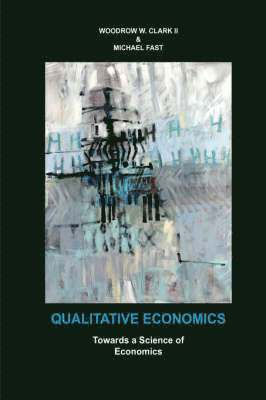 bokomslag Qualitative Economics