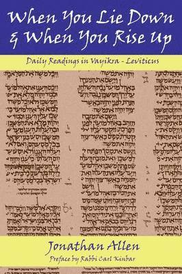 Jonathan Allen - When You Lie Down and When You Rise Up - Leviticus, Häftad