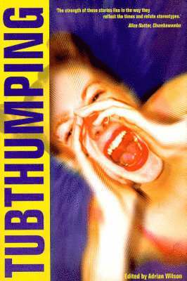 Adrian Wilson - Tubthumping, Häftad