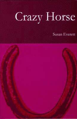 Susan Everett - Crazy Horse, Häftad