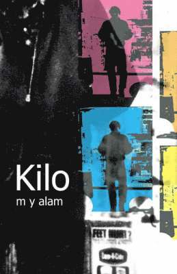 M. Y. Alam - Kilo, Häftad