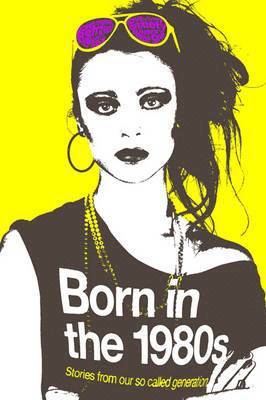 Born in the 1980s 1