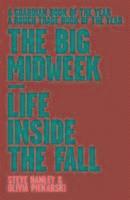 bokomslag The Big Midweek