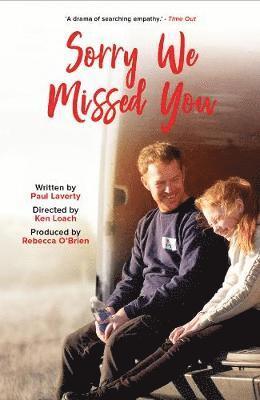 Paul Laverty, Ken Loach, Rebecca O'Brien - Sorry We Missed You, Häftad