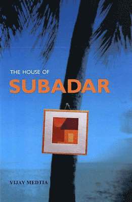 The House of Subadar