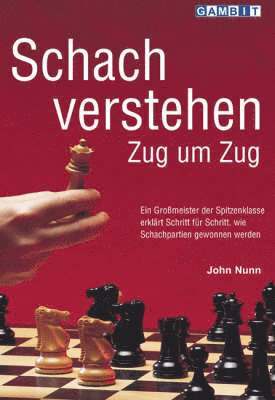 Schach Verstehen Zug um Zug 1