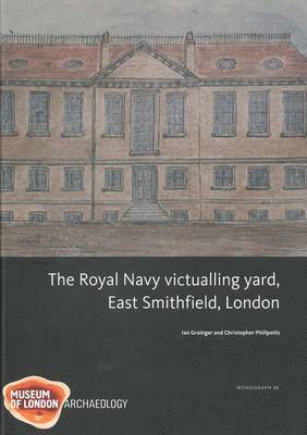 Royal Navy Victualling Yard, East Smithfield, London 1