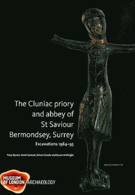 The Cluniac priory and abbey of St Saviour 1