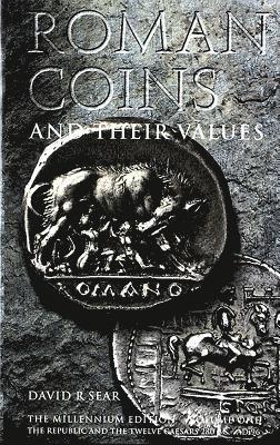 Roman Coins and Their Values: Volume 1
