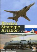 Russian Strategic Aviation Today