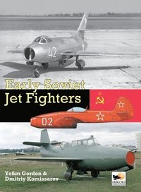 bokomslag Early Soviet Jet Fighters
