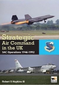 bokomslag Strategic Air Command in the UK