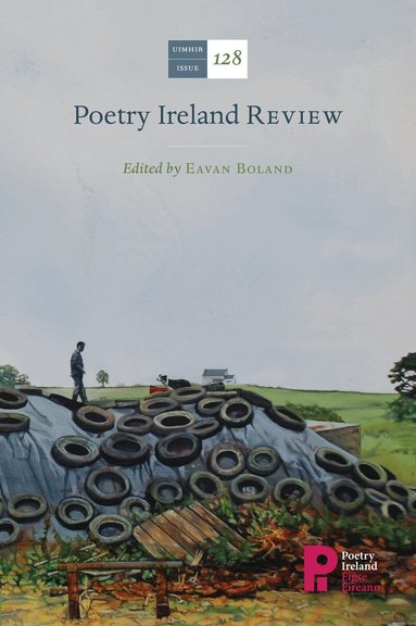 Eavan Boland - Poetry Ireland Review Issue 128, Häftad