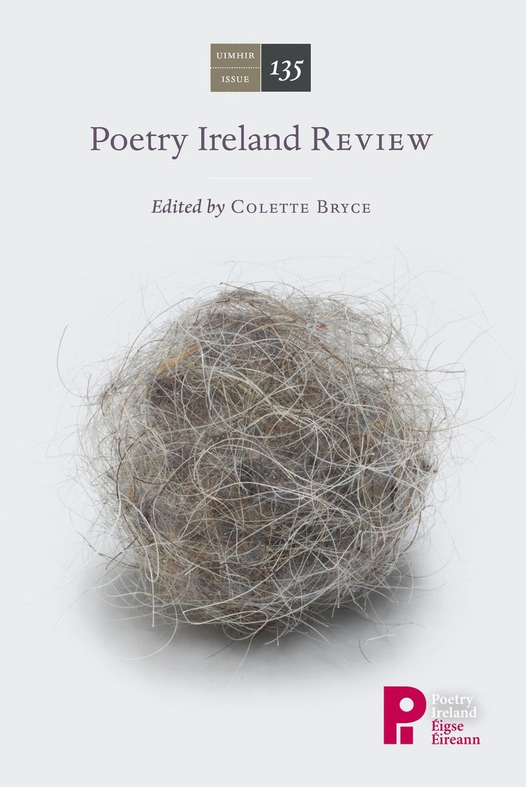 Colette Bryce - Poetry Ireland Review 135, Häftad