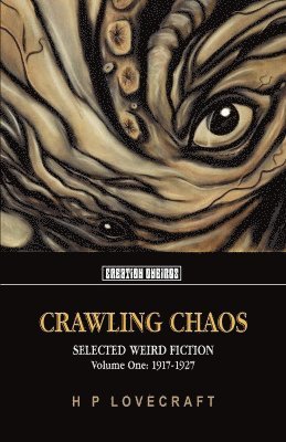 Crawling Chaos 1
