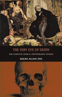 bokomslag The Very Eye of Death