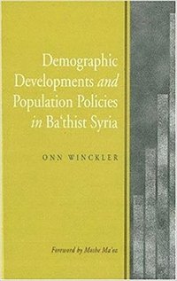 bokomslag Demographic Developments & Population Policies in Bath'ist Syria