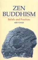 bokomslag Zen buddhism - beliefs and practices