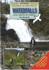 bokomslag Walking to Mid Wales' Waterfalls
