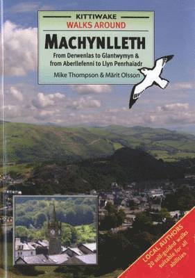 Mike Thompson, Marit Olsson - Walks Around Machynlleth, Häftad