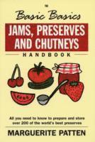 bokomslag The Basic Basics Jams, Preserves and Chutneys Handbook