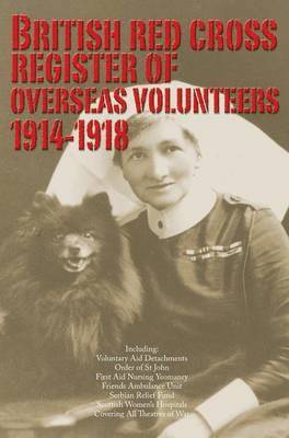 bokomslag British Red Cross Register of Overseas Volunteers 1914-1918