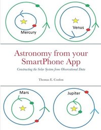 bokomslag Astronomy from your SmartPhone App