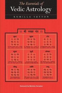 bokomslag The Essentials of Vedic Astrology