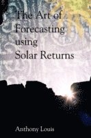 bokomslag The Art of Forecasting Using Solar Returns