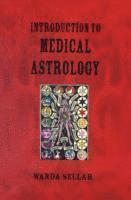 Wanda Sellar - Introduction to Medical Astrology, Häftad