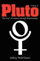 bokomslag Pluto: The Soul's Evolution Through Relationships