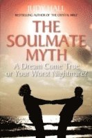 The Soulmate Myth 1