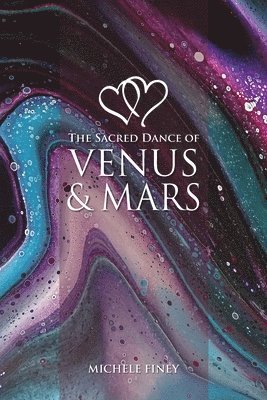 Sacred Dance of Venus and Mars 1