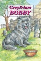 bokomslag Greyfriars Bobby - The Story of an Edinburgh Dog
