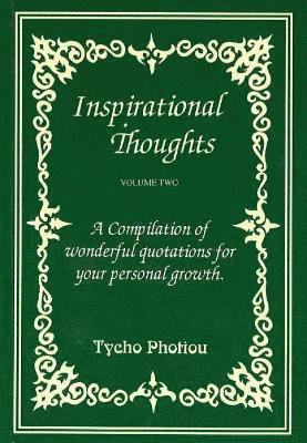 Tycho Photiou - Inspirational Thoughts, Volume 2, Häftad