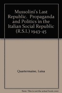 bokomslag Mussolini's Last Republic