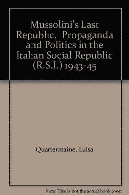 Mussolini's Last Republic 1