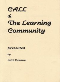 bokomslag CALL and The Learning Community